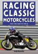 Racing Classic Motorcycles - Bild 1