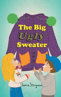 The Big Ugly Sweater - Sturgeon, Laura