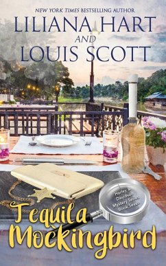 Tequila Mockingbird (Book 7) - Hart, Liliana; Scott, Louis