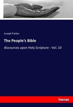 The People's Bible - Parker, Joseph