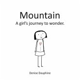 Mountain: A girl's journey to wonder