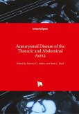 Aneurysmal Disease of the Thoracic and Abdominal Aorta