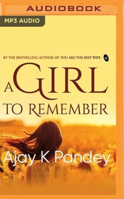 A Girl to Remember - Pandey, Ajay K.