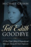 Tell Edith Goodbye