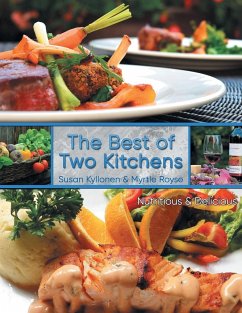 The Best of Two Kitchens - Kyllonen, Susan; Royse, Myrtle