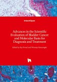 Advances in the Scientific Evaluation of Bladder Cancer and Molecular Basis for Diagnosis and Treatment