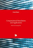 Computational Simulations and Applications