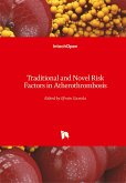 Traditional and Novel Risk Factors in Atherothrombosis