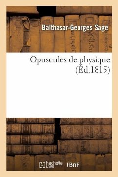 Opuscules de Physique - Sage, Balthasar-Georges