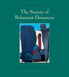 The Society of Reluctant Dreamers - Agualusa, Jose Eduardo