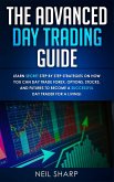 The Advanced Day Trading Guide
