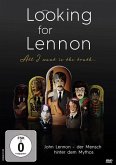 Looking for Lennon-All I want is the truth