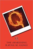 Q, The Awakening (eBook, ePUB)