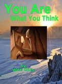 You Are What You Think (eBook, ePUB)