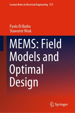 MEMS: Field Models and Optimal Design (eBook, PDF) - Di Barba, Paolo; Wiak, Slawomir