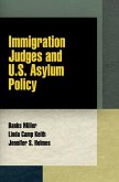 Immigration Judges and U.S. Asylum Policy (eBook, ePUB)