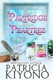 The Partridge and the Peartree (The Partridge Christmas Series, #1) (eBook, ePUB)