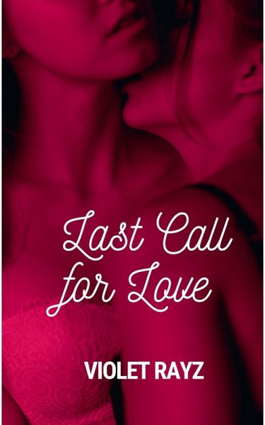 Last Call For Love (eBook, ePUB)