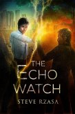 The Echo Watch (Dominic Zein, #1) (eBook, ePUB)