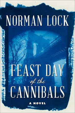 Feast Day of the Cannibals (eBook, ePUB) - Lock, Norman