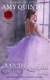 What the Marquess Sees (Agents of Change, #2) (eBook, ePUB)