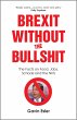 Brexit Without The Bullshit : The Facts... - Bild 1