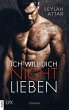 Ich will dich nicht lieben (eBook, ePUB) - Bild 1