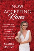 Now Accepting Roses (eBook, ePUB)
