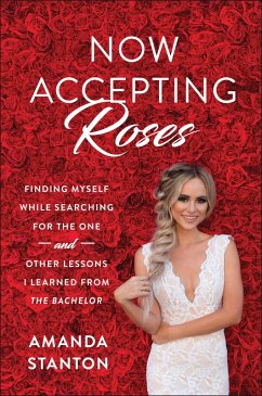 Now Accepting Roses (eBook, ePUB) - Stanton, Amanda