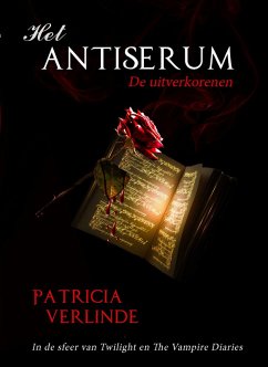 Het Antiserum (De Uitverkorenen, #1) (eBook, ePUB) - Verlinde, Patricia