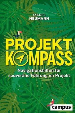 Projekt-Kompass (eBook, ePUB) - Neumann, Mario