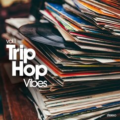 Trip Hop Vibes 01 - Diverse