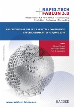 Rapid.Tech + FabCon 3.D International Hub for Additive Manufacturing: Exhibition + Conference + Networking (eBook, PDF)