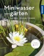 Miniwassergärten (Mein Garten) - Bild 1