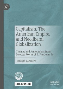 Capitalism, The American Empire, and Neoliberal Globalization - Bauzon, Kenneth E.