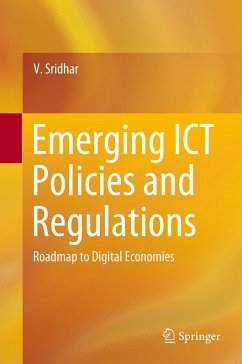Emerging ICT Policies and Regulations - Sridhar, V
