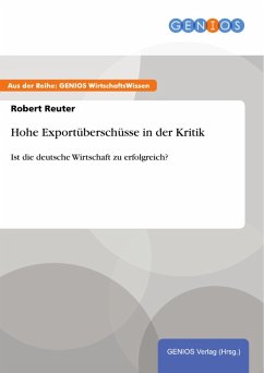Hohe Exportüberschüsse in der Kritik (eBook, ePUB) - Reuter, Robert