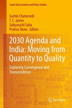 2030 Agenda and India: Moving from Quantity to Quality