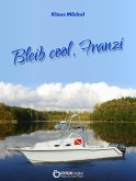 Bleib cool, Franzi (eBook, ePUB)