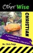 OtherWise Christian: A Guidebook for... - Bild 1