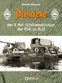 Pioniere der 8. Mot.-Schützendivision der NVA im Bild (eBook, ePUB)