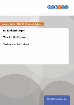 Work-Life-Balance (eBook, ePUB) - Rinkenburger, M.