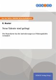 Neue Talente sind gefragt (eBook, ePUB)