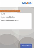 Come in and find out (eBook, ePUB)