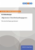 Allgemeines Gleichbehandlungsgesetz (eBook, ePUB)