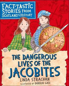 The Dangerous Lives of the Jacobites (eBook, ePUB) Cover The Dangerous Lives of the Jacobites (eBook, ePUB)