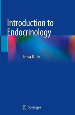 Introduction to Endocrinology - Ilie, Ioana R.