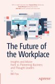 The Future of the Workplace