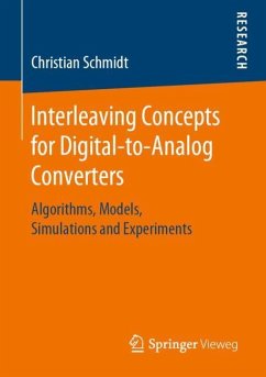 Interleaving Concepts for Digital-to-Analog Converters - Schmidt, Christian