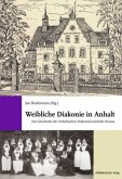 Weibliche Diakonie in Anhalt